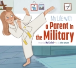 My Life with a Parent in the Military Cover Image