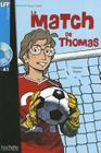 Le Match de Thomas + CD Audio (Boyer) Cover Image