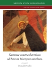 Summa contra hereticos By Petrus Veronensis, Donald Prudlo (Editor) Cover Image