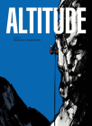 Altitude By Oliver Bocquet , Jean-Marc Rochette Cover Image