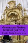 Gemara and Tosfos: Yevamos (2a-11b) By Rabbi Chaim Smulowitz Cover Image