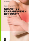 Gutartige Erkrankungen Der Brust: Ein Leitfaden Für Die PRAXIS Cover Image