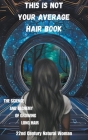 This Is Not Your Average Hair Book Cover Image