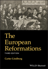 The European Reformations By Carter Lindberg Cover Image