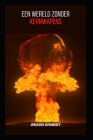 Een Wereld Zonder Kernwapens By Jenson Kennedy Cover Image