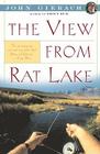 View From Rat Lake (John Gierach's Fly-fishing Library) Cover Image