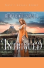 Intrigued By Bertrice Small Cover Image