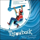 Throwback By Peter Lerangis, Nile Bullock (Read by) Cover Image