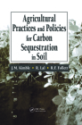 Agricultural Practices and Policies for Carbon Sequestration in Soil Cover Image