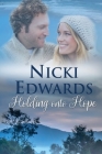 Holding Onto Hope By Nicki Edwards Cover Image