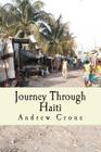 Journey Through Haiti By Andrew Crone Cover Image