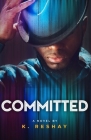 Committed By Reshay Cover Image