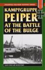 Kampfgruppe Peiper at the Battle of the Bulge (Stackpole Military History) Cover Image