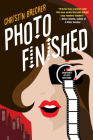 Photo Finished (A Snapshot of NYC Mystery #1) By Christin Brecher Cover Image