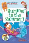 My Weird School Special: Bummer in the Summer! Cover Image