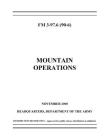 FM 3-97.6 Mountain Operations By U S Army, Luc Boudreaux Cover Image