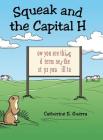 Squeak and the Capital H Cover Image