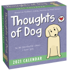 Thoughts of Dog 2021 Day-to-Day Calendar Cover Image