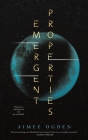 Emergent Properties Cover Image