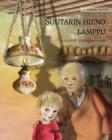 Suutarin hieno lamppu: Finnish Edition of The Shoemaker's Splendid Lamp (History #1) Cover Image