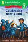 Celebrating New York: 50 States to Celebrate By Marion Dane Bauer, C.B. Canga (Illustrator) Cover Image