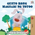Gusto Kong Magsabi Ng Totoo: I Love to Tell the Truth - Tagalog Edition (Tagalog Bedtime Collection) By Shelley Admont, Kidkiddos Books Cover Image
