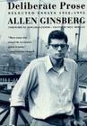 Deliberate Prose: Selected Essays 1952-1995 By Allen Ginsberg Cover Image
