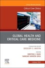 Global Health and Critical Care Medicine, an Issue of Critical Care Clinics: Volume 38-4 (Clinics: Internal Medicine #38) By Kristina Elizabeth Rudd (Editor), Wangari Waweru-Siika (Editor) Cover Image