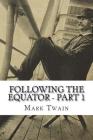 Following the Equator - Part 1 Cover Image
