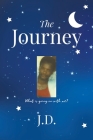 The Journey By J. D. Cover Image