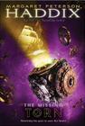 Torn (The Missing #4) By Margaret Peterson Haddix Cover Image