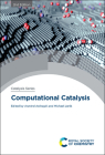 Computational Catalysis By Aravind Asthagiri (Editor), Michael Janik (Editor) Cover Image