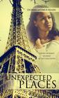 Unexpected Places By Dionna Latimer-Hearn Cover Image