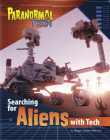 Searching for Aliens with Tech By Megan Cooley Peterson Cover Image