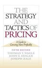 The Strategy and Tactics of Pricing: A Guide to Growing More Profitably Cover Image