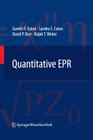 Quantitative EPR By Gareth R. Eaton, Sandra S. Eaton, David P. Barr Cover Image