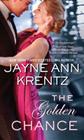 The Golden Chance By Jayne Ann Krentz Cover Image