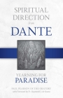Spiritual Direction from Dante: Yearning for Paradisevolume 3 Cover Image