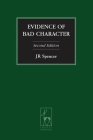 Evidence of Bad Character: Second Edition (Criminal Law Library) Cover Image