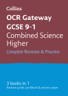 Collins OCR GCSE Revision Combined Science: Higher: OCR Gateway GCSE: All-in-One Revision & Practice Cover Image