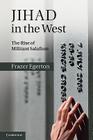 Jihad in the West By Frazer Egerton Cover Image