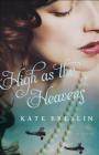 High as the Heavens By Kate Breslin Cover Image