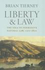 Liberty and Law: The Idea of Permissive Natural Law, 1100-1800 (Studies in Medieval & Early Modern Canon Law #12) By Brian Tierney Cover Image