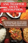 Ang Toaster Oven Revolution Cover Image