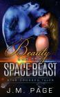 Beauty and the Space Beast By J. M. Page Cover Image