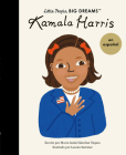 Kamala Harris (Spanish Edition) (Little People, BIG DREAMS en Español) Cover Image