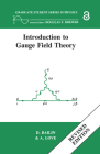 Introduction to Gauge Field Theory Revised Edition By D. Bailin, Alexander Love Cover Image
