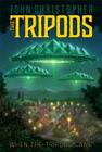 When the Tripods Came By John Christopher Cover Image