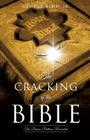 The Cracking of the Bible: The Divine Pattern Revealed By Jr. Kidd, George Cover Image