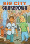 Big City Shakedown By Tapeta Murray "Oak", Meghan Cade (Illustrator) Cover Image